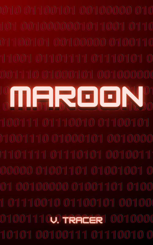 MAR00N ePUB cover by V. Tracer, a red signal-field design with binary code and glowing white title.